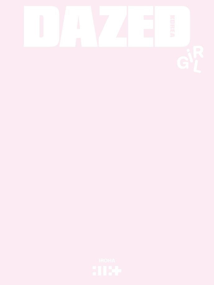 Dazed & Confused Korea 2025 Girls Edition Type.F Illit_174581.jpg