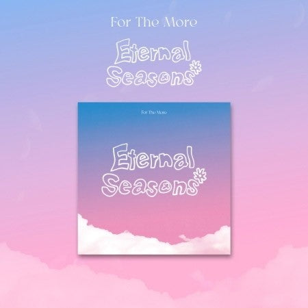 For The More 1st EP Album - Eternal Seasons CD + Poster_157328.jpg