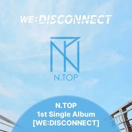 N.TOP 1st Single Album - WE:DISCONNECT CD_177413.jpg