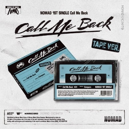 NOMAD 1st Single Album - Call Me Back (TAPE Ver.) Cassette Tape_164106.jpg