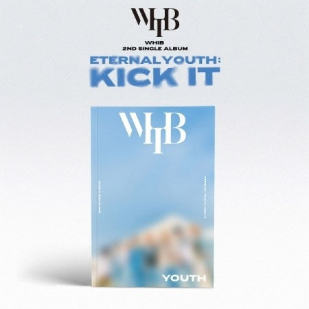 WHIB 2nd Single Album - ETERNAL YOUTH : KICK IT (YOUTH Ver.) CD_158036.jpg
