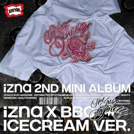izna 2nd Mini Album - NOT JUST PRETTY (IZNA X BBC ICECREAM VER.)_179904.jpg
