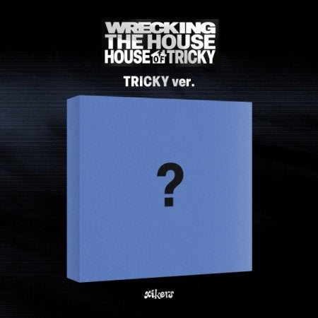 xikers 6th Mini Album - HOUSE OF TRICKY : WRECKING THE HOUSE (TRICKY Ver.) CD_181013.jpg