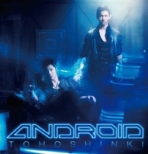 Tohoshinki TVXQ - Android(CD Ver.) CD + DVD - kpoptown.ca