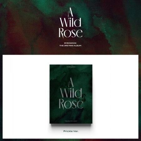RyeoWook 3rd Mini Album - A Wild Rose (Prickle Ver.) CD - kpoptown.ca