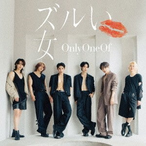 [Japanese Edition] OnlyOneOf 2nd Single Album - ズルい女 (1st