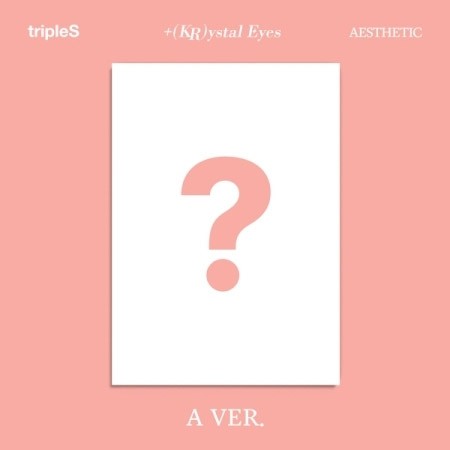 tripleS Mini Album - +(KR)ystal Eyes〈AESTHETIC〉 (A Ver.) CD - kpoptown.ca