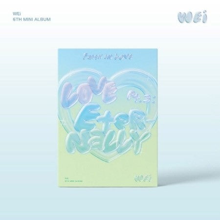 WEi 6th Mini Album - Love Pt.3 : Eternally 'Faith in love' (Faith in love Ver.) CD + Poster - kpoptown.ca