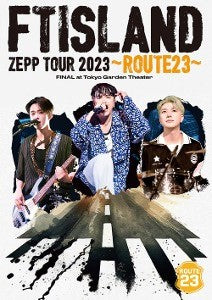 [Japanese Edition] FTISLAND ZEPP TOUR 2023 ～ROUTE23～ FINAL at Tokyo Garden  Theater [DVD]