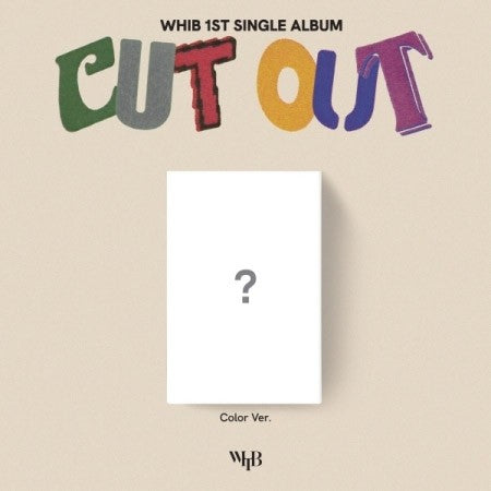 WHIB 1st Single Album - Cut-Out (Color Ver.) CD - kpoptown.ca