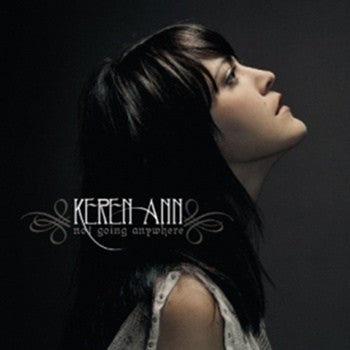 KEREN ANN - Not Going Anywhere CD - kpoptown.ca