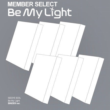 [BINDER] ISEGYE IDOL Album - Be My Light (Member Select Ver.)_180592.jpg
