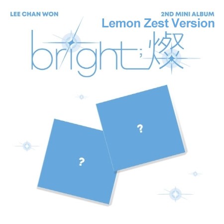[Digipack] LEE CHAN WON 2nd Mini Album - bright 燦 (Lemon Zest Ver.) CD_156470.jpg