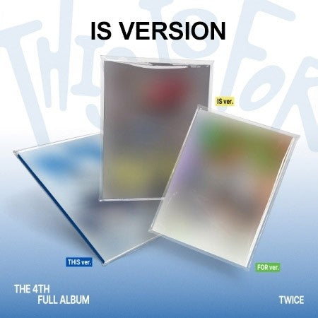 [THIS / IS / FOR] TWICE 4th Album - THIS IS FOR (IS Ver.) CD + Poster_174204.jpg