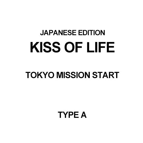 [Japanese Edition] KISS OF LIFE Mini Album - TOKYO MISSION START (TYPE-A) CD_180303.jpg