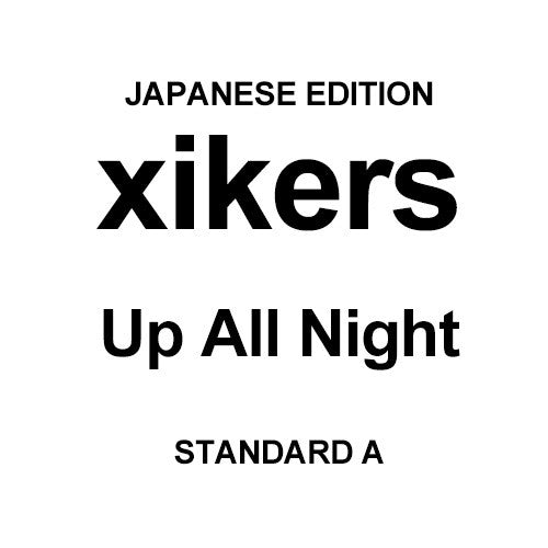 [Japanese Edition] xikers 2nd Single Album - Up All Night (STANDARD A) CD_174599.jpg
