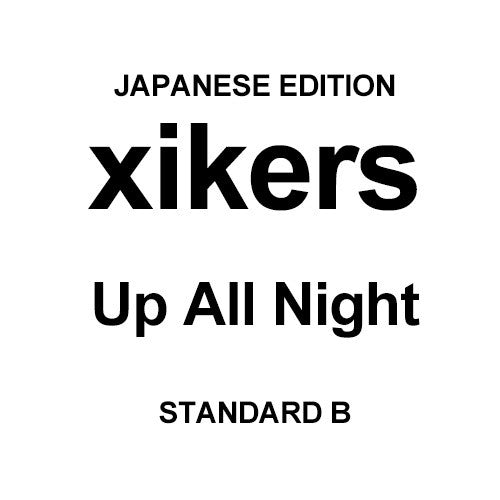 [Japanese Edition] xikers 2nd Single Album - Up All Night (STANDARD B) CD_174601.jpg