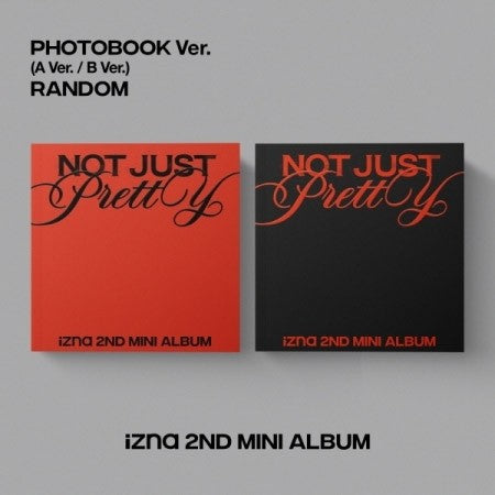 [PHOTOBOOK] izna 2nd Mini Album - NOT JUST PRETTY (Random Ver.) CD_179160.jpg
