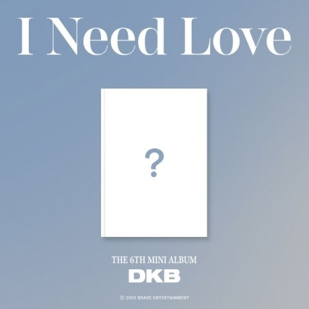 [Re-release] DKB 6th Mini Album - I Need Love CD_152233.jpg