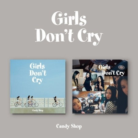 [SET] CANDY SHOP 2nd Mini Album - Girls Don’t Cry (SET Ver.) 2CD + 2Poster_159296.jpg