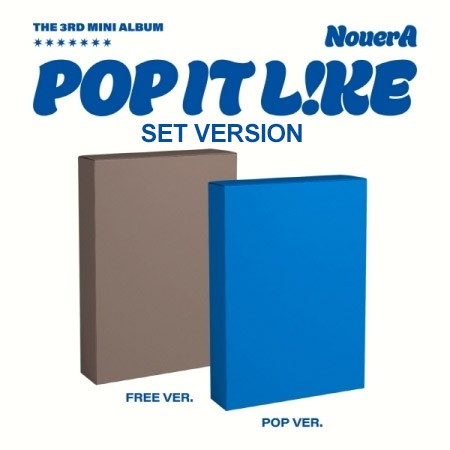 [SET] NouerA 3rd Mini Album - POP IT LIKE (SET Ver.) 2CD_186174.jpg