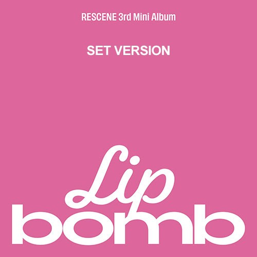[SET] RESCENE 3rd Mini Album - Lip Bomb (SET Ver.) 2CD_182236.jpg