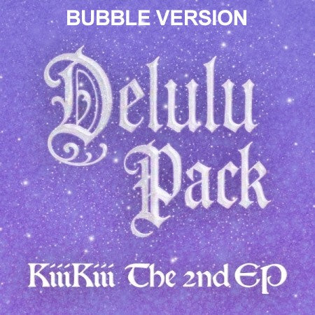 [Smart Album] KIIIKIII 2nd EP Album - DELULU PACK (BUBBLE Ver.) LIMITED_184814.jpg
