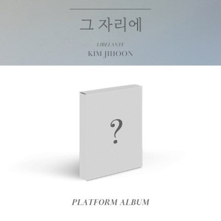 [Smart Album] KIM JIHOON Single Album - 그 자리에 Platform Ver._153835.jpg