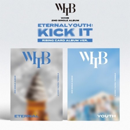 [Smart Album][SET] WHIB 2nd Single Album - ETERNAL YOUTH : KICK IT (SET Ver.) 2RISING VER._158046.jpg