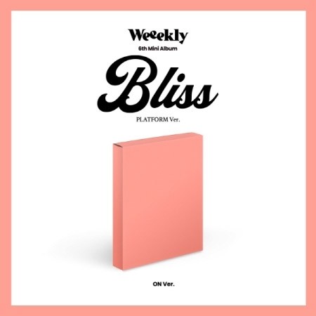 [Smart Album] Weeekly 6th Mini Album - Bliss (ON Ver.) Platform Ver._160265.jpg