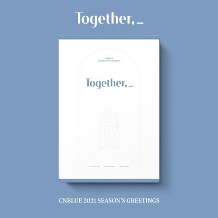 CNBLUE 2021 SEASON’S GREETINGS [TOGETHER] - kpoptown.ca