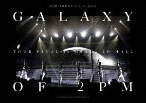 [Japanese Edition] 2PM ARENA TOUR 2016 "GALAXY OF 2PM" TOUR FINAL in 大阪城ホール Blu-ray - kpoptown.ca