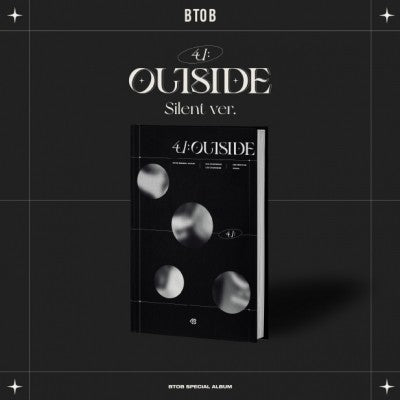 BTOB Special Album - 4U : OUTSIDE (Silent ver.) CD + Poster - kpoptown.ca