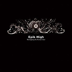 Epik High 4th Album - Remapping the Human Soul 2CD - kpoptown.ca