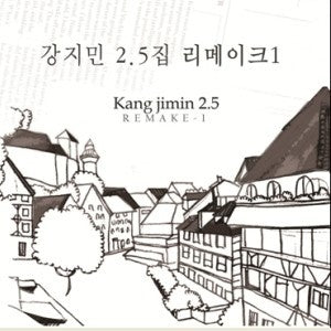 Kang Ji Min Vol 2.5 - Remake 1 CD - kpoptown.ca