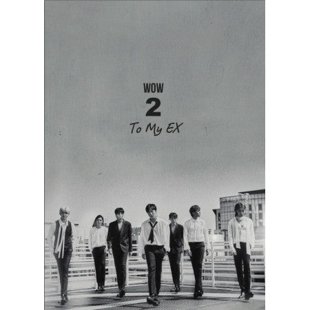 W.O.W 2nd Single Album - TO MY EX CD - kpoptown.ca