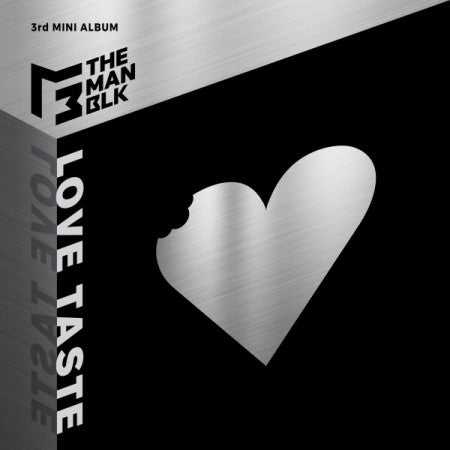 THE MAN BLK 3rd Mini Album - LOVE TASTE CD - kpoptown.ca