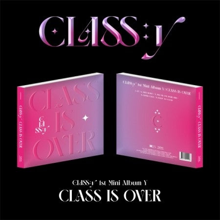 CLASS:y 1st Mini Album - CLASS IS OVER CD - kpoptown.ca