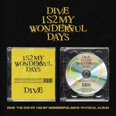 Dive 2nd EP Album - I S2 MY WONDERFUL DAYS CD - kpoptown.ca