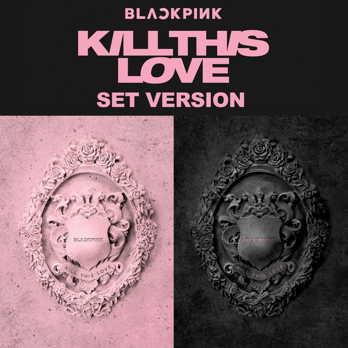 [SET] BLACKPINK 2nd Mini Album - KILL THIS LOVE (SET Ver.) 2CD - kpoptown.ca