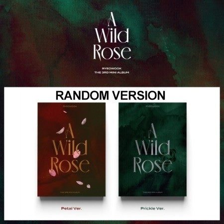 RyeoWook 3rd Mini Album - A Wild Rose (Random Ver.) CD - kpoptown.ca