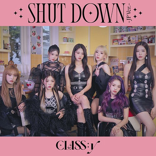 [Japanese Edition] CLASS:y - SHUT DOWN (Standard Edition) CD - kpoptown.ca