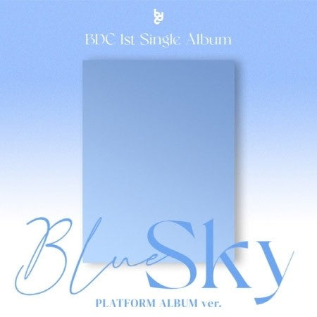 [Smart Album][PLATFORM ALBUM VER.] BDC 1st Single Album - BLUE SKY PLATFORM ALBUM - kpoptown.ca