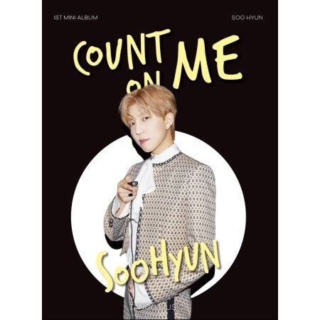 SOOHYUN 1st Mini Album - COUNT ON ME CD - kpoptown.ca