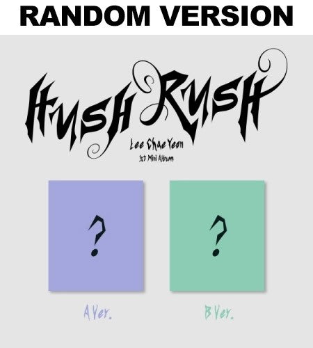 LEE CHAE YEON 1st Mini Album - HUSH RUSH (Random Ver.) CD + Poster - kpoptown.ca