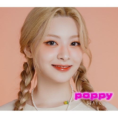 [Japanese Edition] STAYC Japan Debut Single Album - POPPY (Member Select) CD - kpoptown.ca