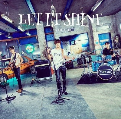 [Japanese Edition] CNBLUE 13th Single Album - LET IT SHINE (1st Limited Edition Ver.B) CD - kpoptown.ca