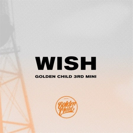 Golden Child 3rd Mini Album - Wish (Random ver.) CD - kpoptown.ca