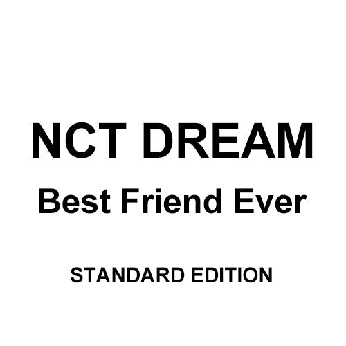 [Japanese Edition] NCT DREAM Japan 1st Single Album - Best Friend Ever (Standard Edition) CD - kpoptown.ca