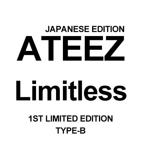 [Japanese Edition] ATEEZ - Limitless (1st Limited Edition Type-B) CD - kpoptown.ca